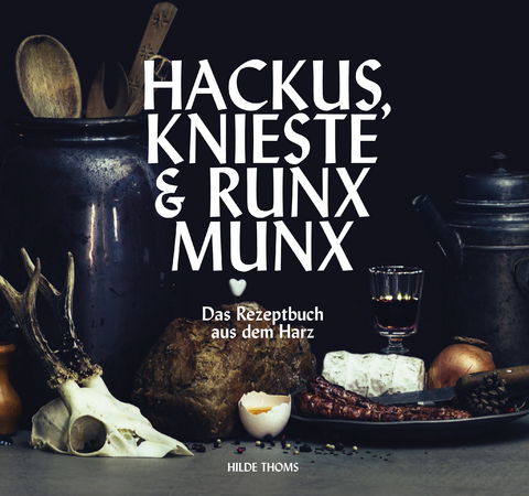 HACKUS KNIESTE & RUNX MUNX - Hilde Thoms