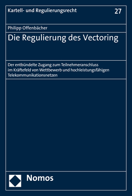 Die Regulierung des Vectoring
