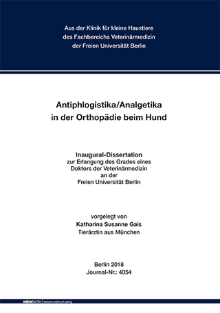 Antiphlogistika/Analgetika in der Orthopädie beim Hund