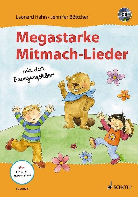 Megastarke Mitmach-Lieder - mit dem Bewegungsbiber - Jennifer B&ouml;ttcher, Leonard Hahn