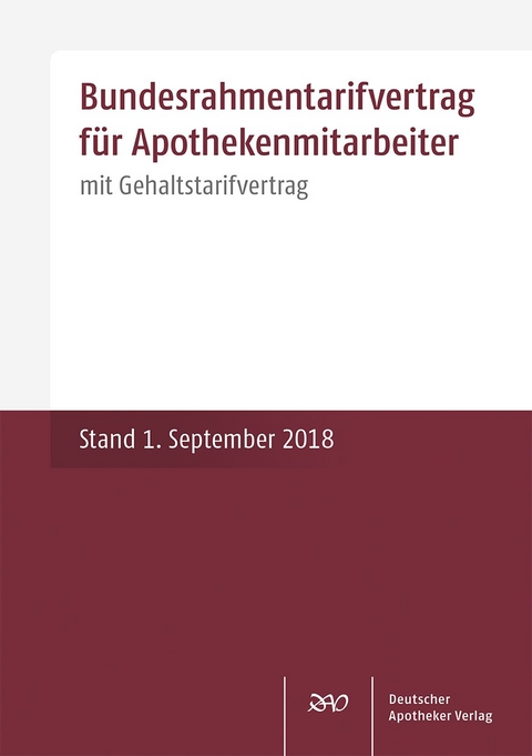 Bundesrahmentarifvertrag f&uuml;r Apothekenmitarbeiter
