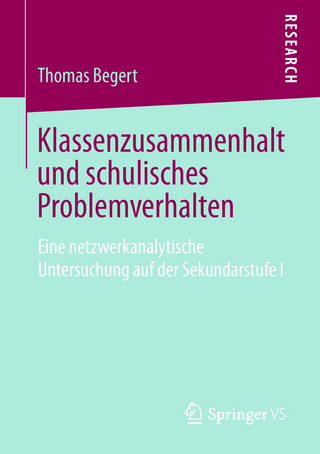 Klassenzusammenhalt und schulisches Problemverhalten