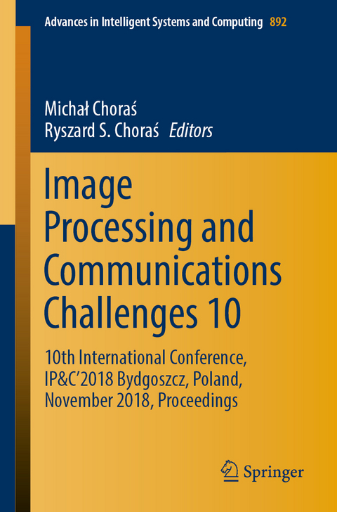 Image Processing and Communications Challenges 10 - 