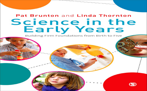 Science in the Early Years - Pat Brunton, Linda C Thornton