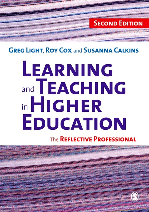 Learning and Teaching in Higher Education - Greg Light, Roy Cox, Susanna C. Calkins