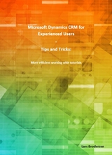 Microsoft Dynamics CRM for Experienced Users (A4) - Lars Brodersen