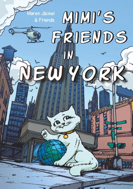 Mimi's Friends in New York - Maren J&auml;ckel
