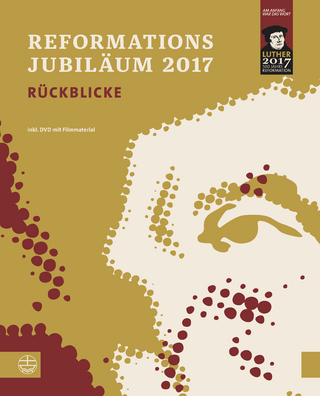 Das Reformationsjubiläum 2017