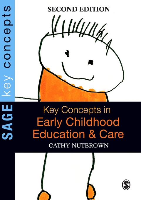 Key Concepts in Early Childhood Education and Care - Cathy Nutbrown