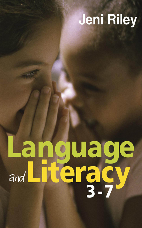Language and Literacy 3-7 - Jeni Riley