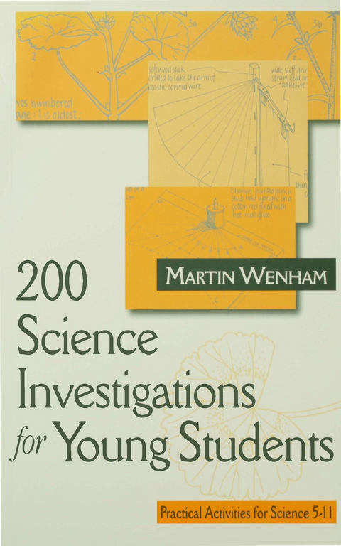 200 Science Investigations for Young Students - Martin W Wenham
