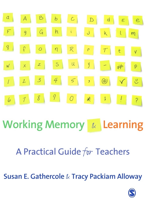 Working Memory and Learning - Susan Gathercole, Tracy Packiam Alloway