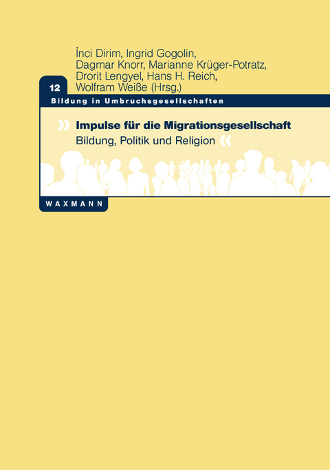 Impulse f&uuml;r die Migrationsgesellschaft - 