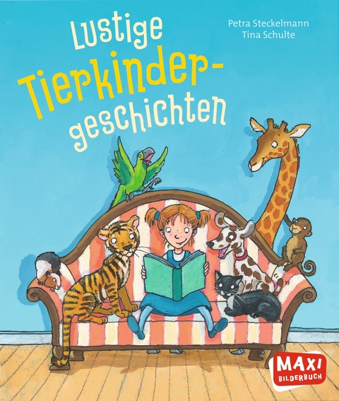 Lustige Tierkinder-Geschichten - Petra Steckelmann