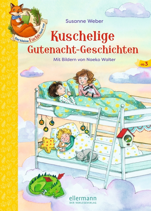 Der kleine Fuchs liest vor. Kuschelige Gutenacht-Geschichten - Susanne Weber