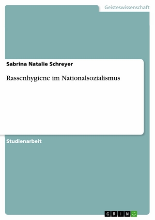 Rassenhygiene im Nationalsozialismus