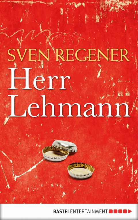 Herr Lehmann - Sven Regener