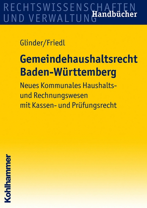 Gemeindehaushaltsrecht Baden-W&uuml;rttemberg - Peter Glinder, Eric Friedl
