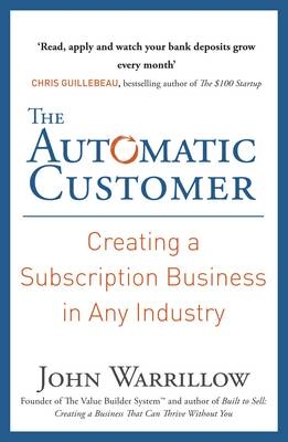 Automatic Customer -  John Warrillow
