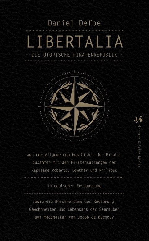 Libertalia - Daniel Defoe