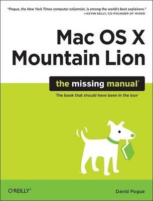 OS X Mountain Lion: The Missing Manual