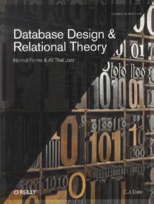 Database Design and Relational Theory -  C.J. Date