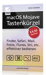 macOS Mojave – Tastenkürzel - Szierbeck, Johann