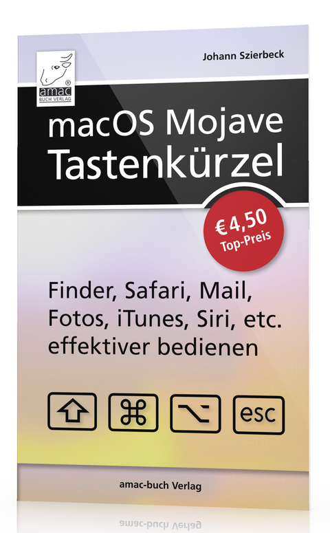 macOS Mojave &ndash; Tastenk&uuml;rzel - Johann Szierbeck