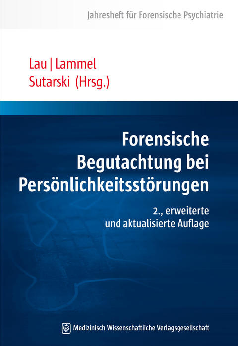 Forensische Begutachtung bei Pers&ouml;nlichkeitsst&ouml;rungen - 