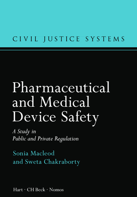 Pharmaceutical and Medical Device Safety