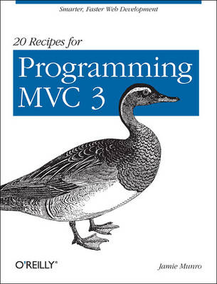 20 Recipes for Programming MVC 3 -  Jamie Munro