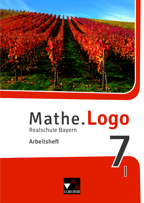 Mathe.Logo &ndash; Bayern / Mathe.Logo Bayern AH 7 I - Dagmar Beyer