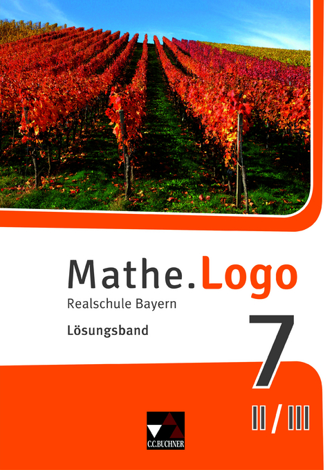 Mathe.Logo &ndash; Bayern / Mathe.Logo Bayern LB 7 II/III - Michael Langner, Simon Scheding