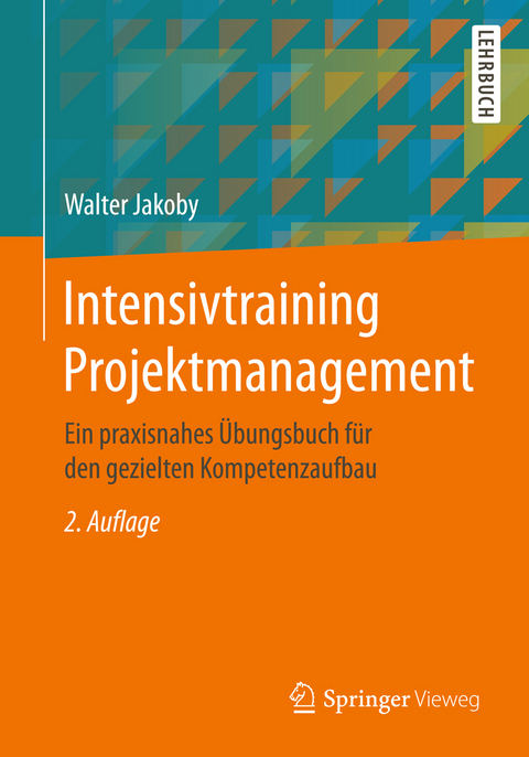 Intensivtraining Projektmanagement - Walter Jakoby