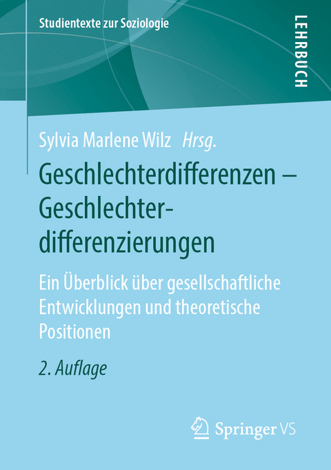 Geschlechterdifferenzen - Geschlechterdifferenzierungen - 