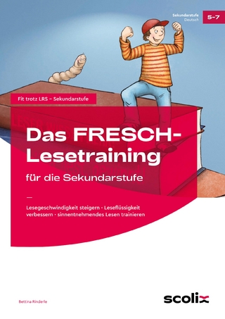 Das FRESCH-Lesetraining für die Sekundarstufe