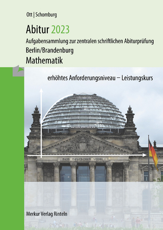 Abitur 2023 - Mathematik Leistungskurs (Berlin/Brandenburg)