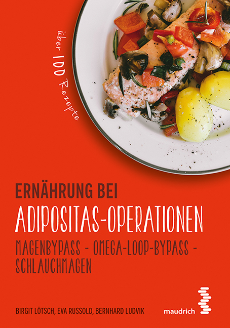 Ern&auml;hrung bei Adipositas-Operationen - Birgit L&ouml;tsch, Eva Russold, Bernhard Ludvik