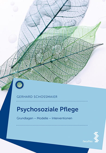 Psychosoziale Pflege - Gerhard Scho&szlig;maier