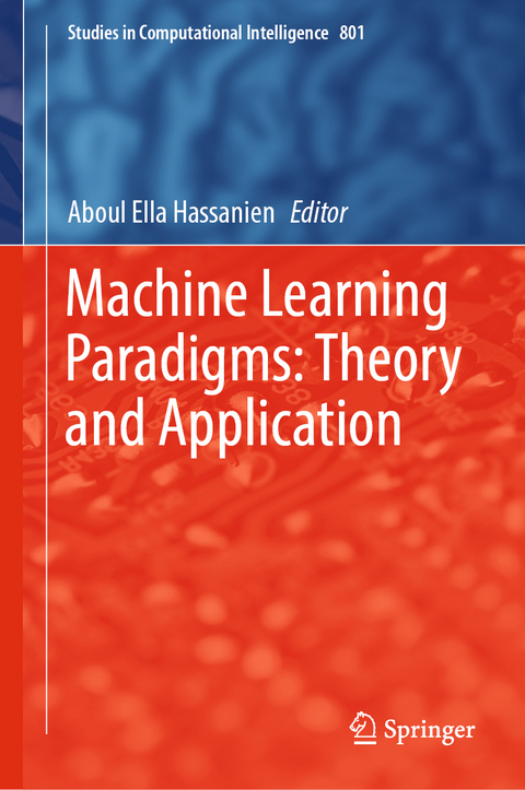 Machine Learning Paradigms: Theory and Application - 