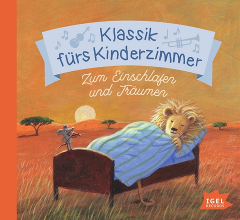 Klassik f&uuml;rs Kinderzimmer. Zum Einschlafen und Tr&auml;umen, 1 Audio-CD - 