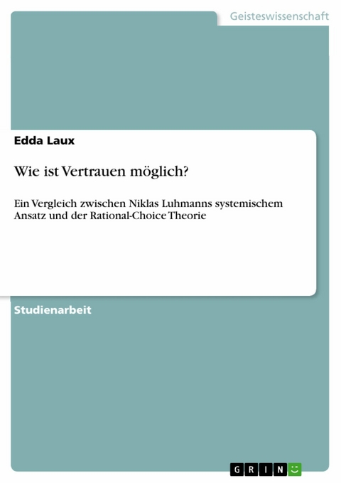 Wie ist Vertrauen m&ouml;glich? -  Edda Laux