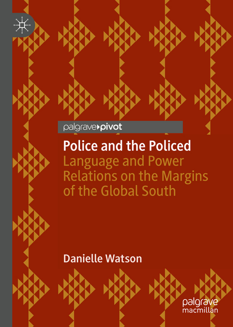 Police and the Policed - Danielle Watson