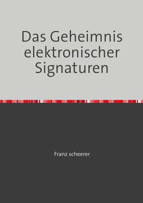 Das Geheimnis elliptischer Kurven - Franz Scheerer