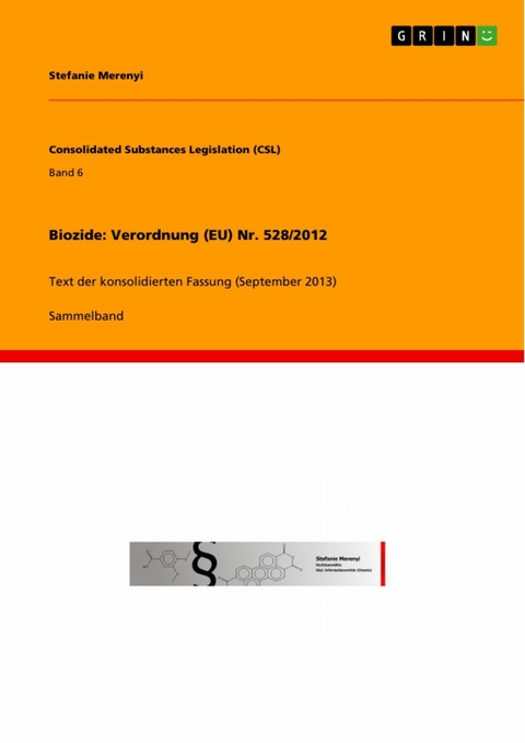 Biozide: Verordnung (EU) Nr. 528/2012 - Stefanie Merenyi