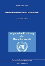 Menschenrechte und Sicherheit - Möllers, Martin H. W.; van Ooyen, Robert Chr.