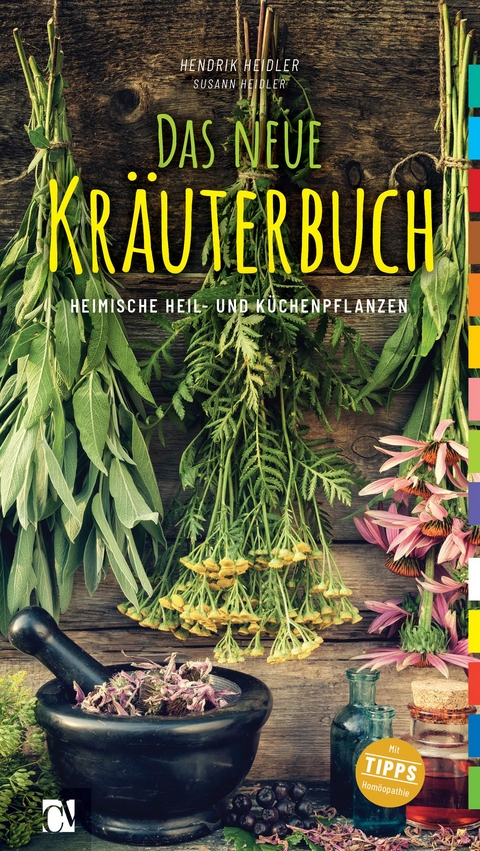 Das neue Kr&auml;uterbuch - Hendrik Heidler, Susann Heidler