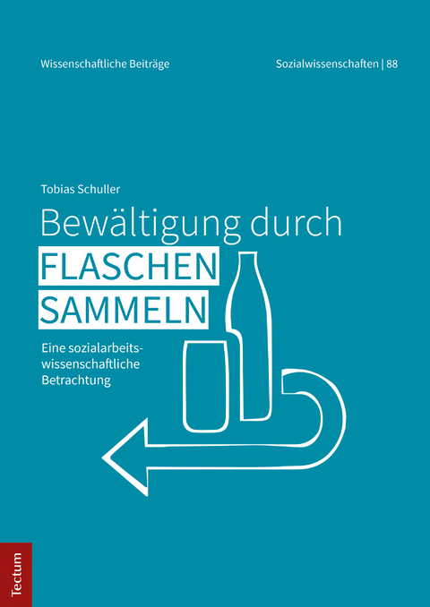 Bew&auml;ltigung durch Flaschensammeln - Tobias Schuller