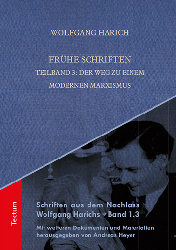 Fr&uuml;he Schriften - Wolfgang Harich