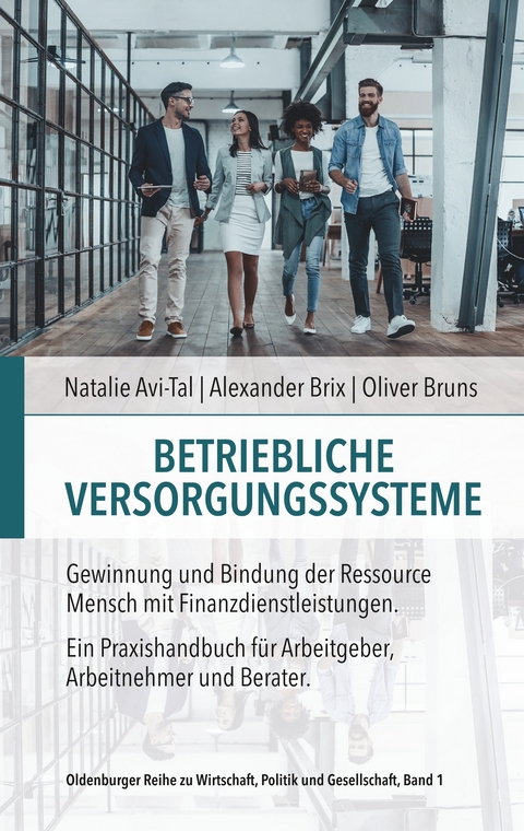 Betriebliche Versorgungssysteme - Avi-Tal Natalie, Brix Alexander, Bruns Oliver